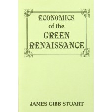 Economics of the Green Renaissance