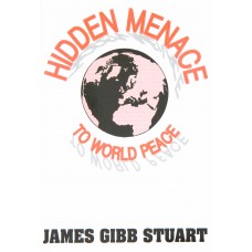 Hidden Menace to World Peace